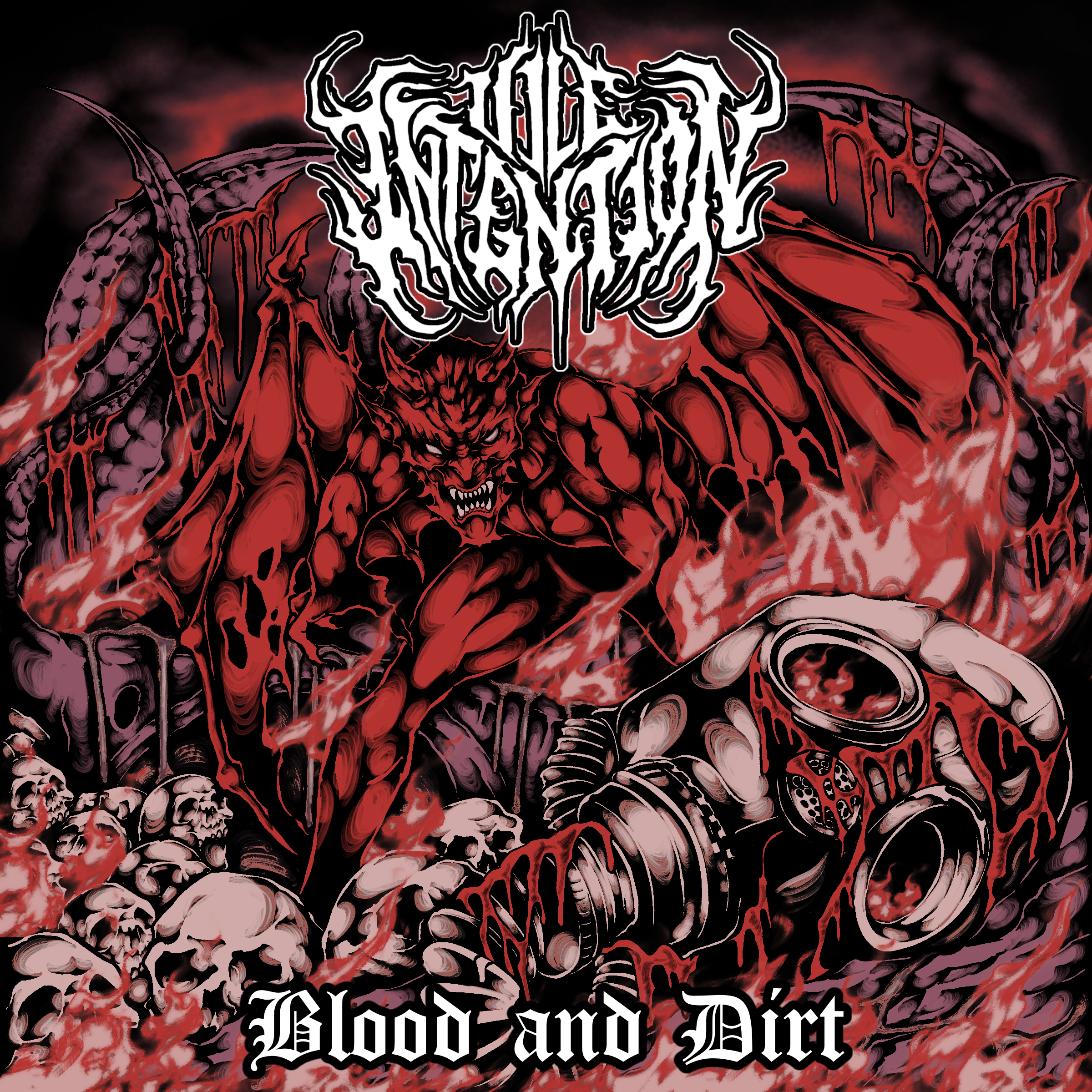Blood and Dirt — Vile Intention